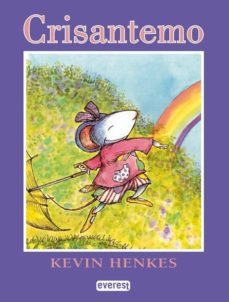 crisantemo (3ª ed.)-kevin henkes-9788424109714