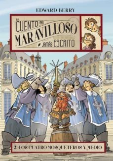 los cuatro mosqueteros y medio-edward berry-9788424654214