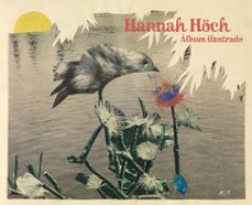 hannah höch: album ilustrado-hannah hoch-9788425224614