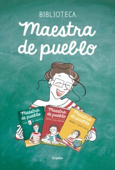maestra de pueblo (pack con: con l de novata | estado civil: opositora | borron y cuenta nueva) (ebook)-9788425361814