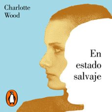 en estado salvaje (audiolibro)-charlotte wood-9788426407214