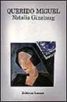 querido miguel-natalia ginzburg-9788426411914