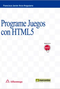 programe juegos con html5-francisco javier arce anguiano-9788426722614