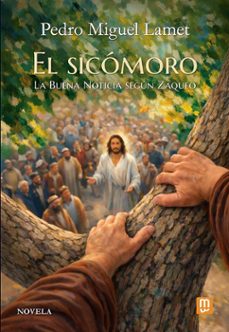 el sicomoro-pedro miguel lamet-9788427151314