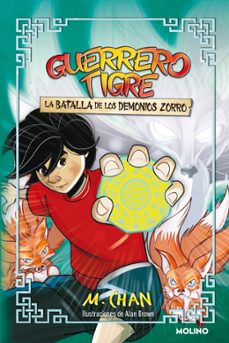 guerrero tigre 2 - la batalla de los demonios zorro-m. chan-9788427225114