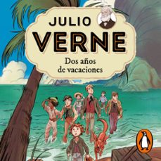 julio verne - dos años de vacaciones (edicion actualizada, ilustrada y adaptada) (audiolibro)-julio verne-9788427226814