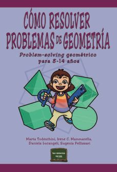 como resolver problemas de geometria (ebook)-marta todeschini-irene cristina mammarella-daniela lucangeli-9788427725614