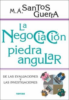 la negociacion, piedra angular (ebook)-miguel angel santos guerra-9788427729414
