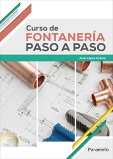 curso de fontaneria paso a paso-juan lopez cañero-9788428338714