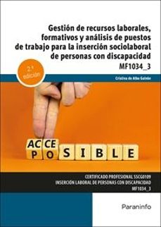 (mf1034_3) gestion de recursos laborales, formativos y analisis de puestos de trabajo para la insercion sociolaboral de personas-9788428370714