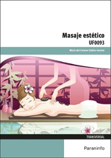 (uf0093) masaje estetico-maria del carmen codina lorente-9788428397414