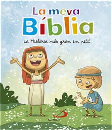 la meva biblia: la historia mes gran en petit-9788428554114