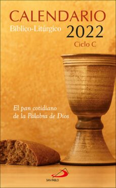 calendario biblico-liturgico 2022 - ciclo c-9788428560214