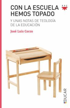 con la escuela hemos topado (ebook)-jose luis corzo-9788428836814