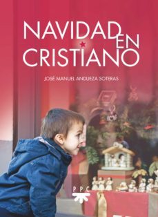 navidad en cristiano-jose manuel andueza soteras-9788428838214