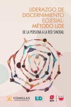 liderazgo de discernimiento eclesial: metodo lide-equipo lide-9788428842914