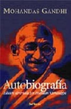 autobiografia de mohandas gandhi-mahatma gandhi-9788429317114