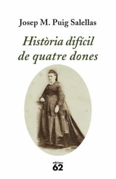 historia dificil de quatre dones-9788429761214