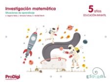 investigacion matematica 5 años (prodigi) espiral-9788430703814