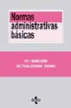 normas administrativas basicas (17ª ed.) (biblioteca de textos le gales nº 84)-9788430944514