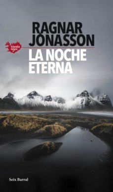 la noche eterna (serie islandia negra 4) (ebook)-ragnar jonasson-9788432240614