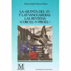 la quinta del 42 y las vanguardias las revistas corcel y proel-9788433821614