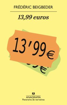 13,99 euros (10ª ed.)-frederic beigbeder-9788433969514