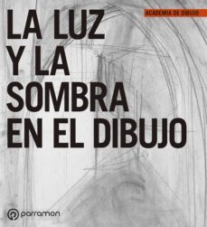 la luz y la sombra en el dibujo (ebook)-9788434244214