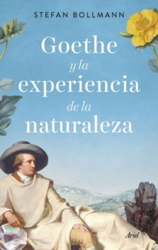 goethe y la experiencia de la naturaleza (ebook)-stefan bollmann-9788434436114