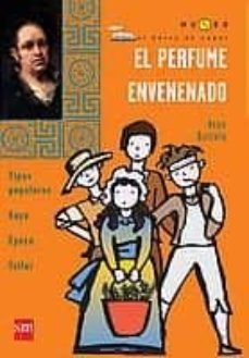 el perfume envenenado-asun balzola elorza-9788434887114