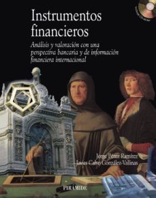 instrumentos financieros: analisis y valoracion con una perspecti va bancaria y de informacion financiera internacional-9788436820614
