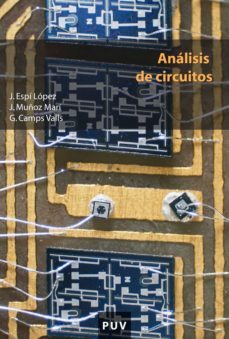 analisis de circuitos (ebook)-gustavo camps valls-jose espi lopez-jordi muñoz mari-9788437086514