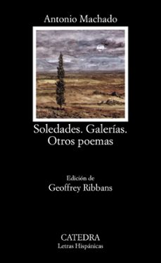 soledades. galerias. otros poemas (10ª ed.)-9788437604114