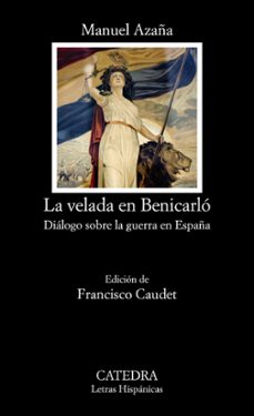 la velada en benicarlo-manuel azaña-9788437644714