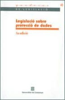 legislacio sobre proteccio de dades-9788439379614