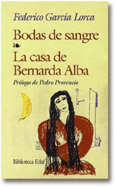 bodas de sangre: la casa de bernarda alba-federico garcia lorca-9788441403314