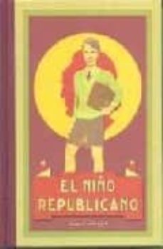 el niño republicano-9788441407114