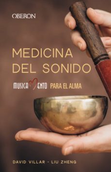 medicina del sonido (ebook)-liu zheng-david villar muñoz-9788441507814
