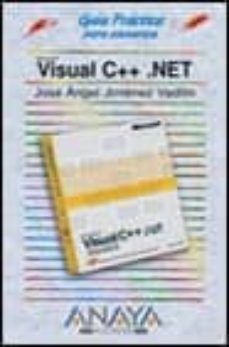microsoft visual c++ .net (guias practicas)-jose angel jimenez vadillo-9788441514614