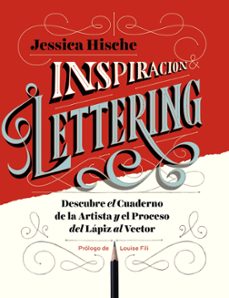 inspiracion & lettering (espacio de diseño)-jessica hische-9788441539914