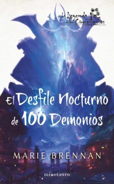 el desfile nocturno de cien demonios (ebook)-marie brennan-9788445013014
