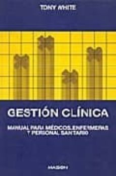 gestion clinica: manual para medicos, enfermeras y personal sanit aro-9788445805114