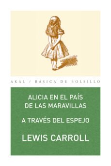 alicia en el pais de las maravillas: a traves del espejo-lewis carroll-9788446020714