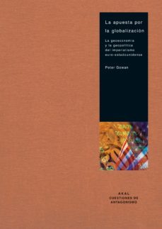la apuesta por la globalizacion (ebook)-peter gowan-9788446049814