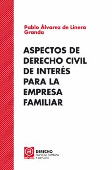 aspectos de derecho civil de interes para la empresa familiar-9788446051114