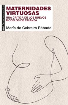 maternidades virtuosas-maria do cebreiro rabade villar-9788446055914