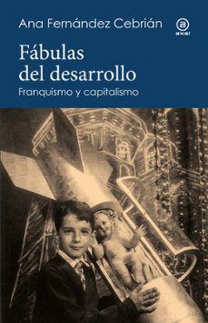 fabulas del desarrollo-ana m, fernandez cebrian-9788446058014
