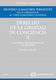 derecho de la libertad de conciencia, tomo ii (4º ed.)-9788447036714
