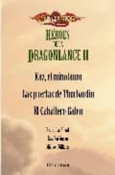 estuche heroes de la dragonlance ii (kaz el minotauro / las puert as de thorbardin / el caballero galen)-9788448036614