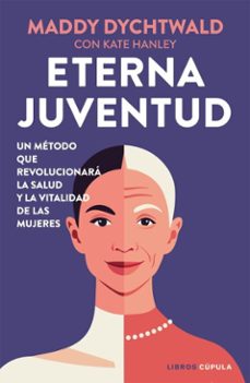 eterna juventud (ebook)-maddy dychtwald-9788448042714